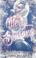 Jamie Begley - Merry Blissmas, Häftad