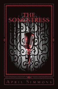 bokomslag The Songstress