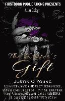 Justin Q. Young - The Writer's Gift, Häftad