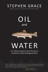 bokomslag Oil and Water