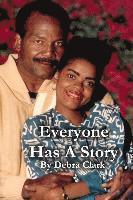 Everyone Has A Story 1