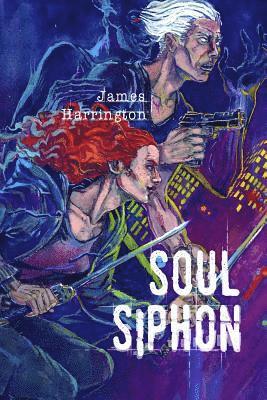 James Harrington - Soul Siphon, Häftad