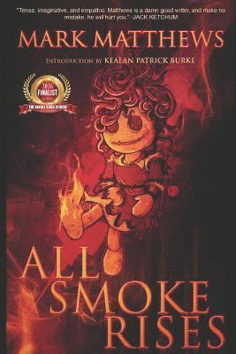 All Smoke Rises: Milk-Blood Redux