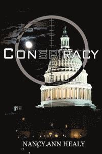 Nancy Ann Healy - Conspiracy, Häftad