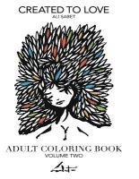 Adult Coloring Book by Ali Sabet, Created to Love 1