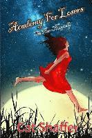 Academy For Losers: The Non-Magicals