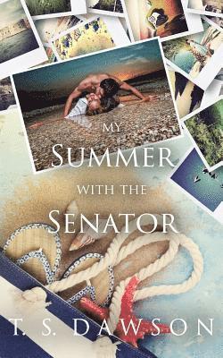 My Summer With The Senator 1