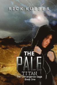bokomslag The Pale Titan