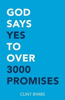 bokomslag God Says Yes to Over 3000 Promises
