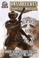 Mel Odom, Andrew Salmon - Bass Reeves Frontier Marshal Volume 1, Häftad