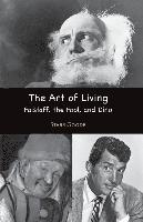 The Art of Living: Falstaff, the Fool, and Dino 1