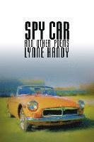 Spy Car and Other Poems 1