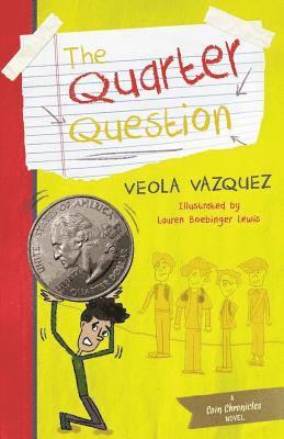 Veola Vazquez - The Quarter Question, Häftad