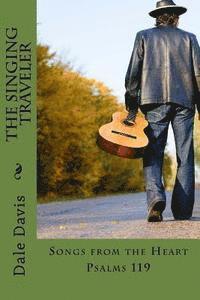 The Singing Traveler: Songs from the Heart