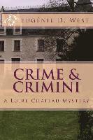 bokomslag Crime & Crimini: A Loire Château Mystery