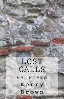 bokomslag Lost Calls: 64 Poems