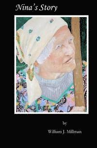 William J. Millman - Nina's Story, Häftad