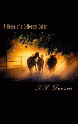 A Horse of a Different Color 1