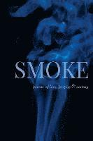 bokomslag Smoke: Poems of Love, Longing & Ecstasy