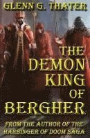 bokomslag The Demon King of Bergher