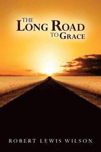 The Long Road to Grace 1