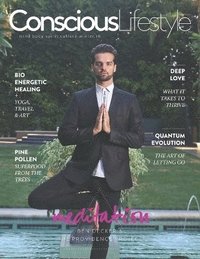 bokomslag Conscious Lifestyle Magazine - Winter 2016 Issue