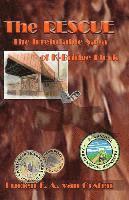 Lucien F. a. Van Oosten, Lucien F. a. van Oosten - The Rescue: The Irrefutable Saga of K-Bridge Flock, Häftad