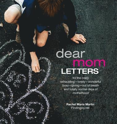 Rachel Marie Martin - Dear Mom Letters, Inbunden. Tillgänglighet: Lägg i varukorg