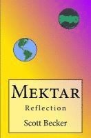 Scott Becker - Mektar: Reflection, Häftad