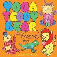 bokomslag Yoga Teddy Bear & Friends Too
