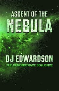 bokomslag Ascent of the Nebula