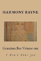 bokomslag Grandma Bee: I Aint done yet
