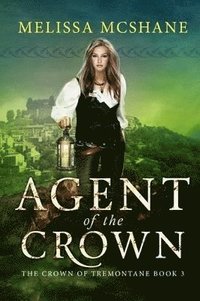 bokomslag Agent of the Crown