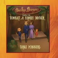 bokomslag TomKat, A Family Dinner, Table Manners