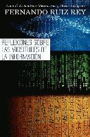 Reflexiones sobre las vicisitudes de la información