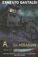 Ernesto Gastaldi, Michael R. Hudson - A... for ASSASSIN, Häftad