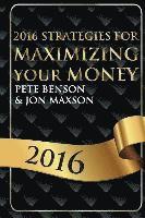 bokomslag 2016 Strategies for Maximizing Your Money
