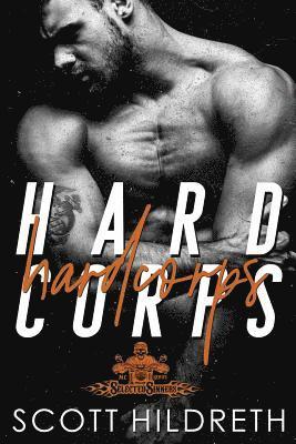 bokomslag Hard Corps: Selected Sinners MC