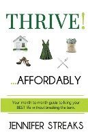 bokomslag Thrive! ... Affordably