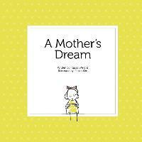 bokomslag A Mother's Dream