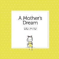 A Mother's Dream 1