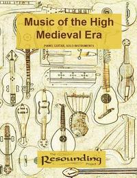 bokomslag Music of the High Medieval Era