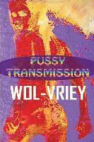 bokomslag Pussy Transmission