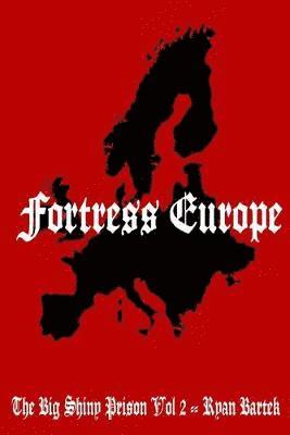 Fortress Europe 1