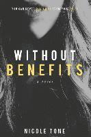 Without Benefits 1