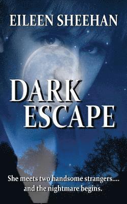 Eileen Sheehan - Dark Escape, Häftad