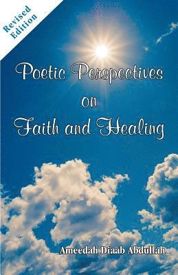 bokomslag Revised Poetic Perspectives On Faith And Healing