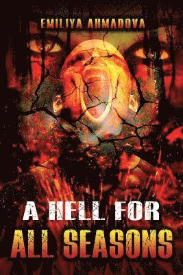 Hell For All Seasons