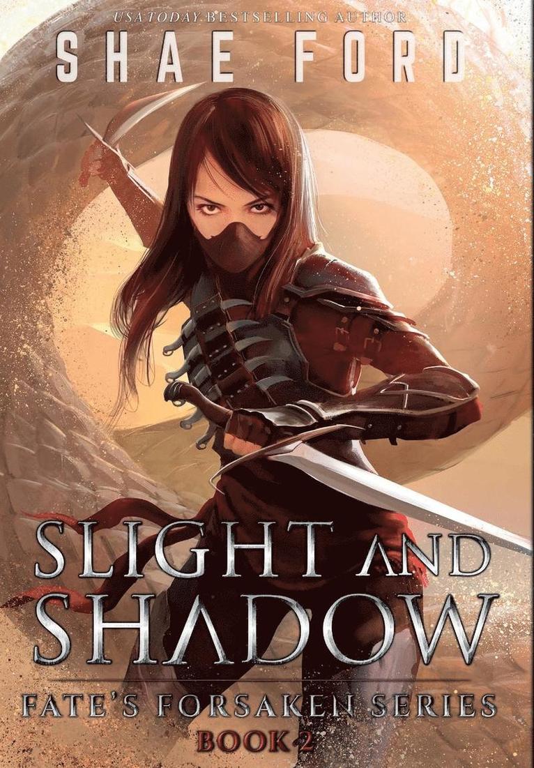 Slight and Shadow 1