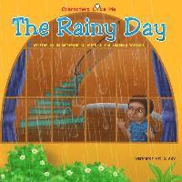 Essence Watkins, Schertevear Watkins - Characters Like Me- The Rainy Day, Häftad